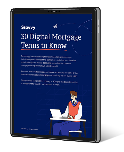A graphic of the Stavvy Digital Mortgage Glossary