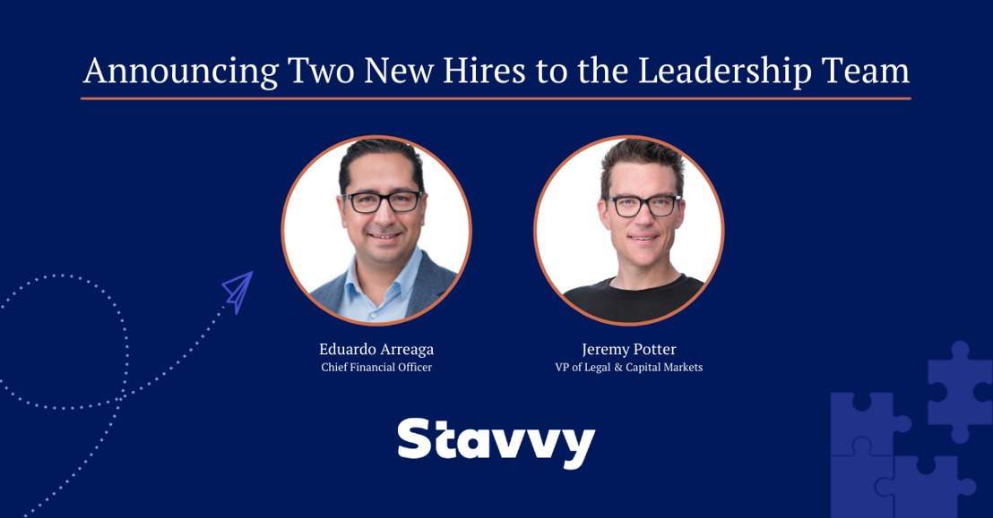 Stavvy Appoints New Chief Finance Officer and Vice President of Legal and Capital Markets to Continue Aggressive Growth